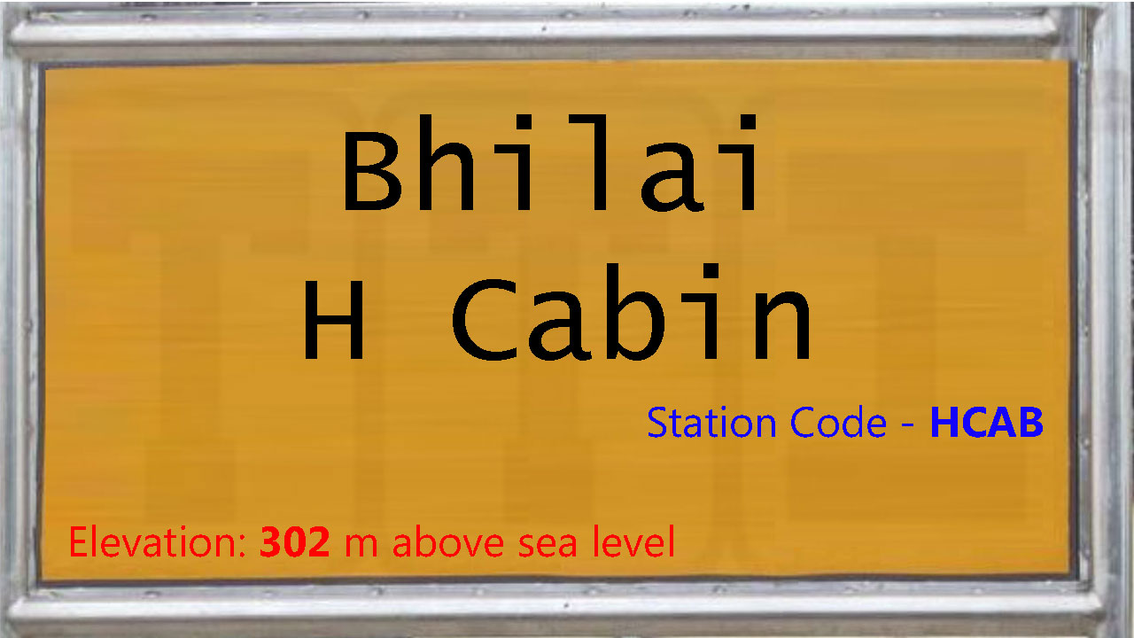Bhilai H Cabin
