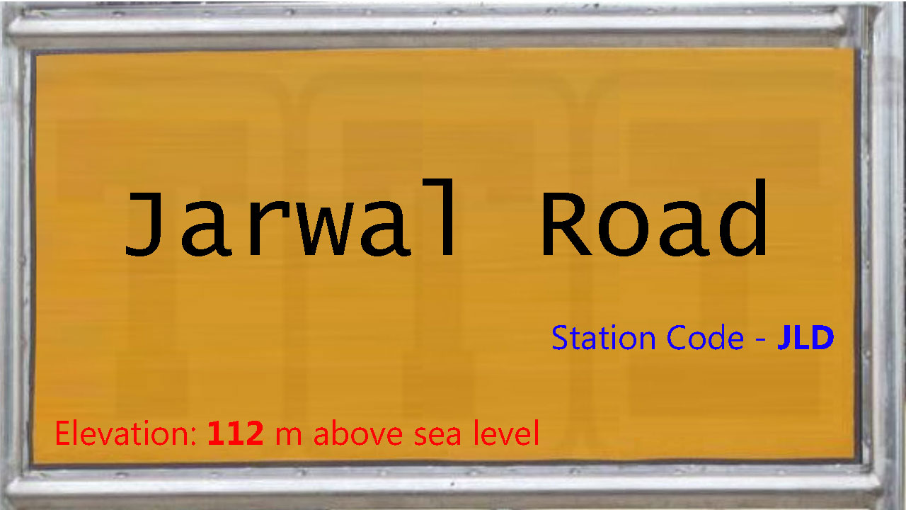 Jarwal Road