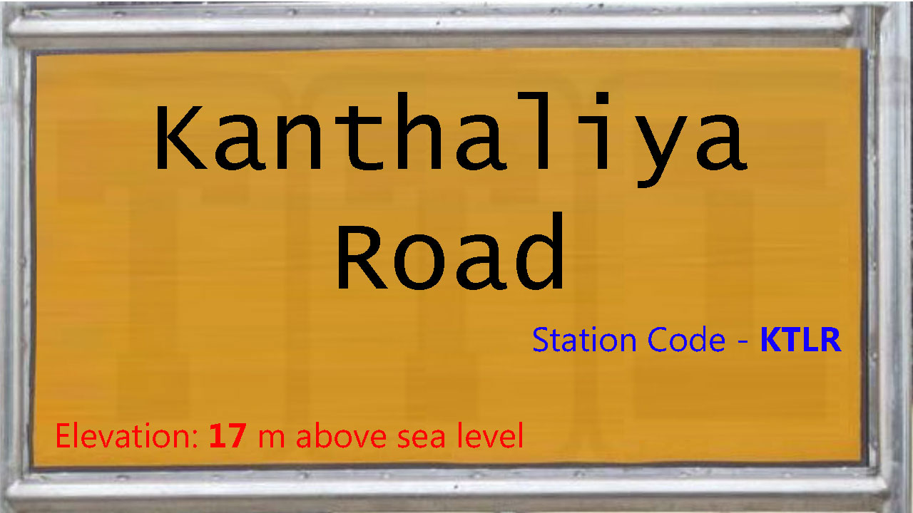 Kanthaliya Road
