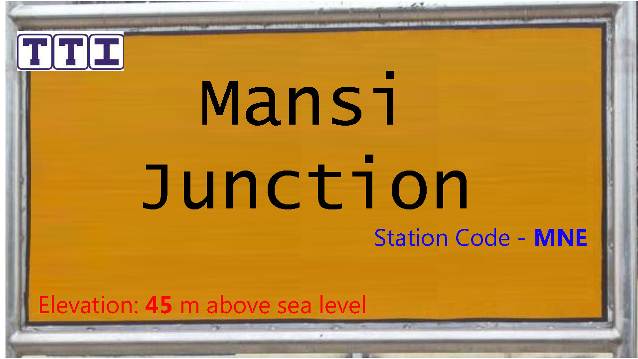 Mansi Junction
