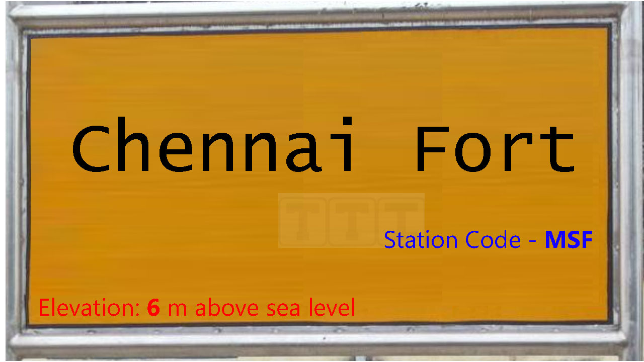 Chennai Fort