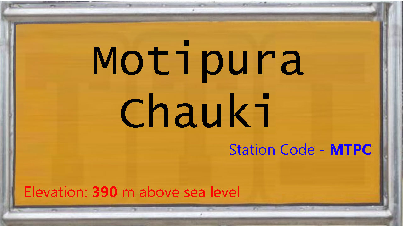 Motipura Chauki