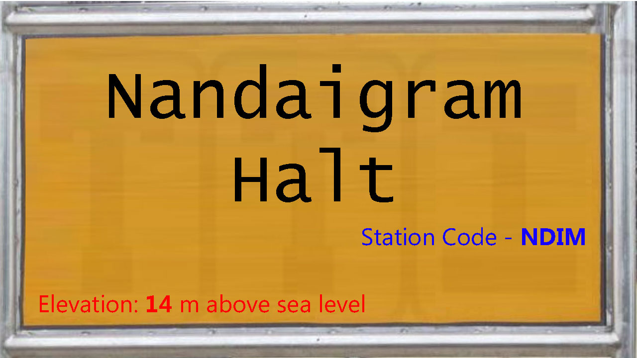 Nandaigram Halt