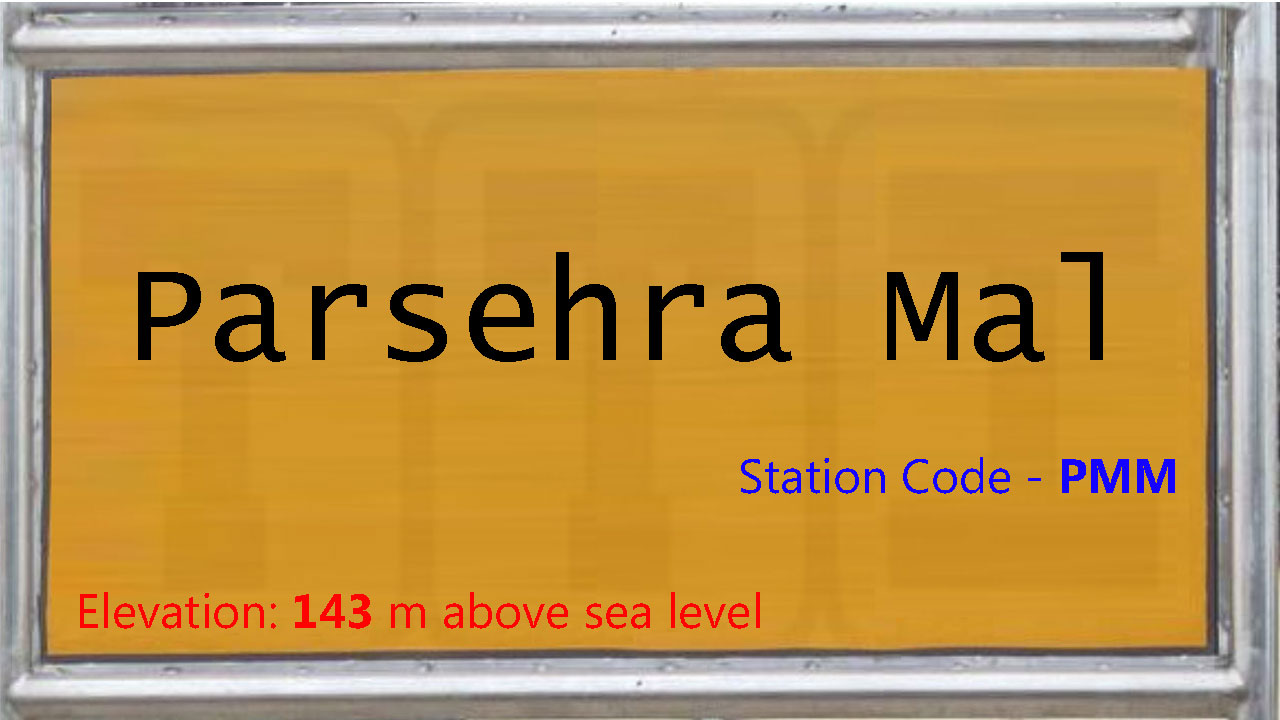 Parsehra Mal