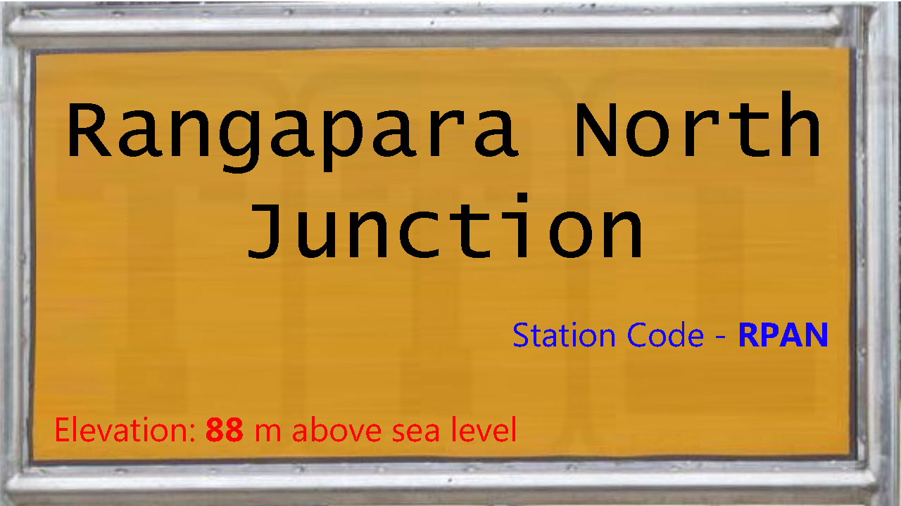 Rangapara North Junction