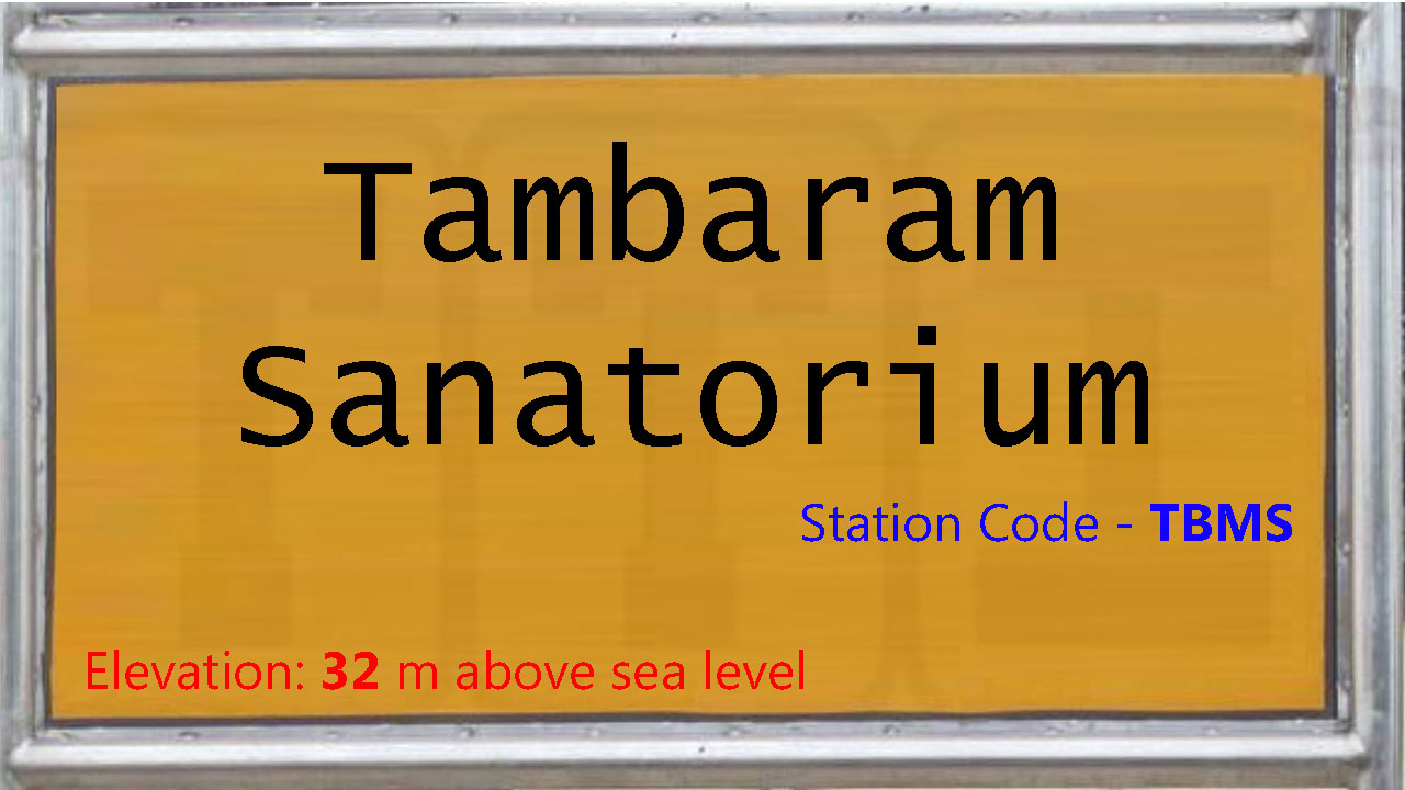 Tambaram Sanatorium